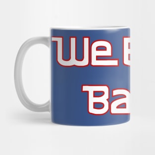 We Back Baby Mug